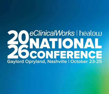 eClinicalWorks and healow National Conference