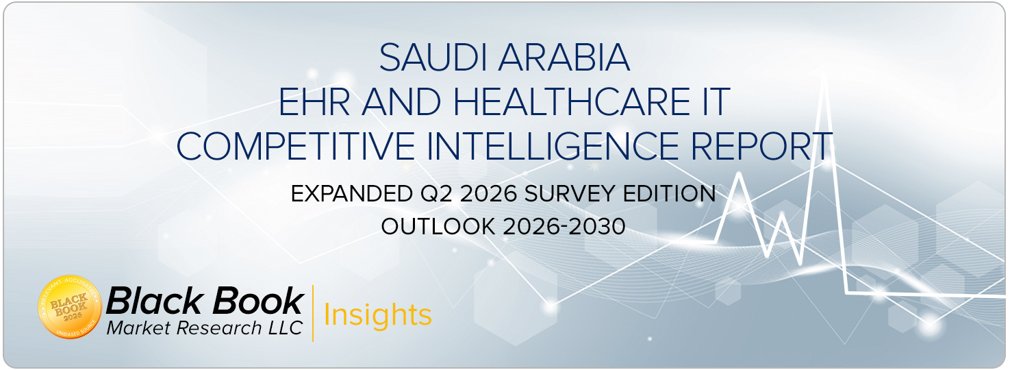 Saudi Arabia EHR And Healthcare IT Competitive Intelligence Report Outlook 2026 2030