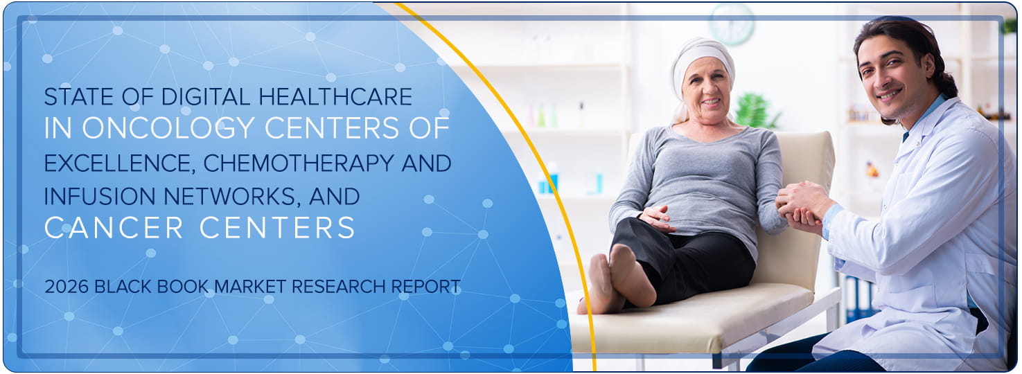 State Of Digital Healthcare In Oncology Centers Of Excellence Chemotherapy And Infusion Networks And Cancer Centers 2026